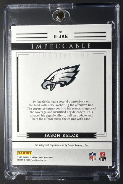 2025 Panini Impeccable Jason Kelce #II-JKE Immortal Ink /75 Auto