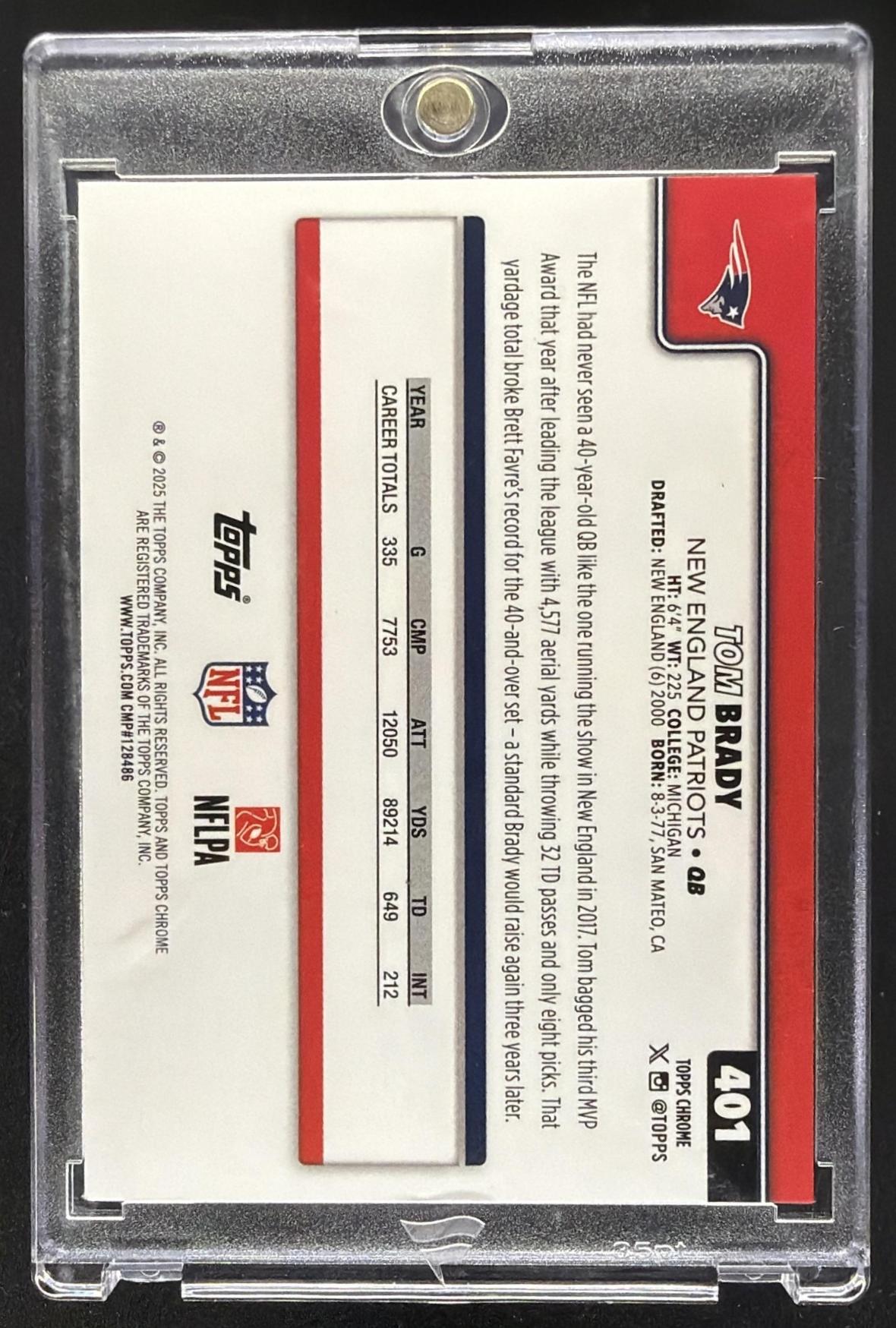 2025 Topps Chrome Tom Brady #401 Image Variation SP