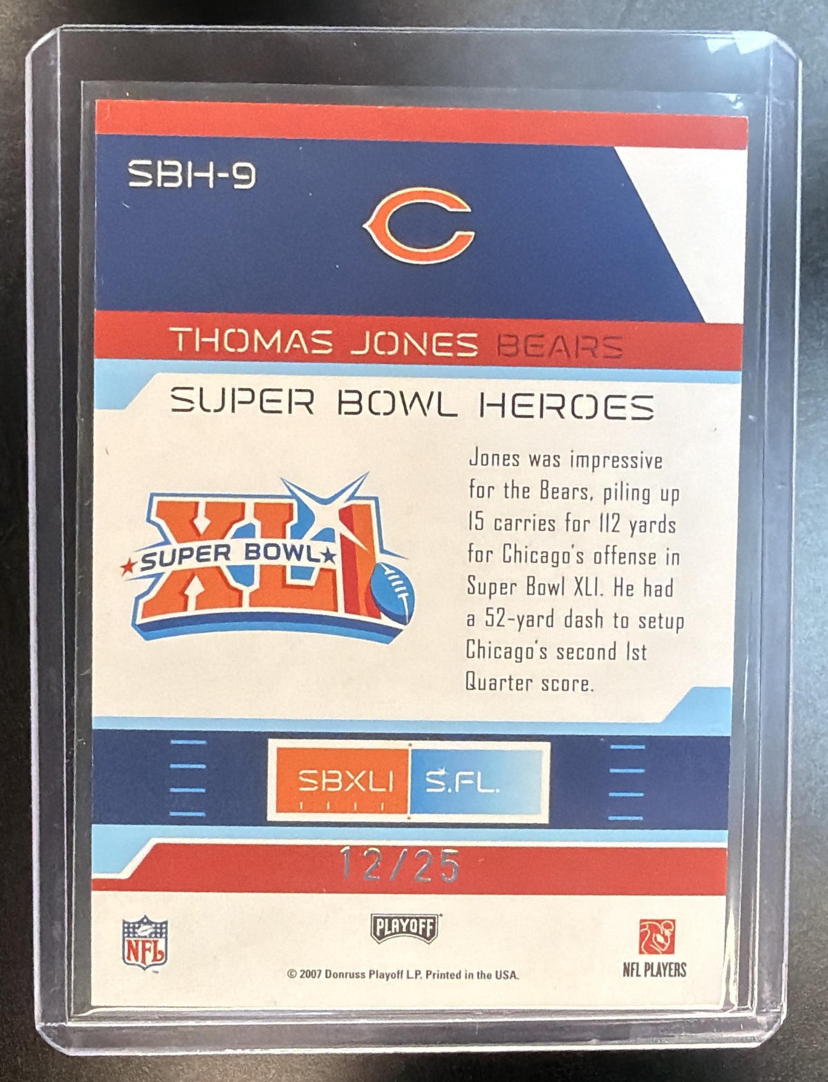 2007 Playoff Prestige Thomas Jones #SBH-9 Super Bowl Heroes 12/25 Bears