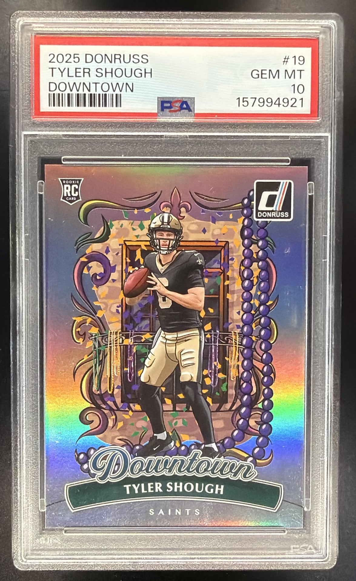 2025 Panini Donruss Tyler Shough #19 Downtown SP RC PSA 10
