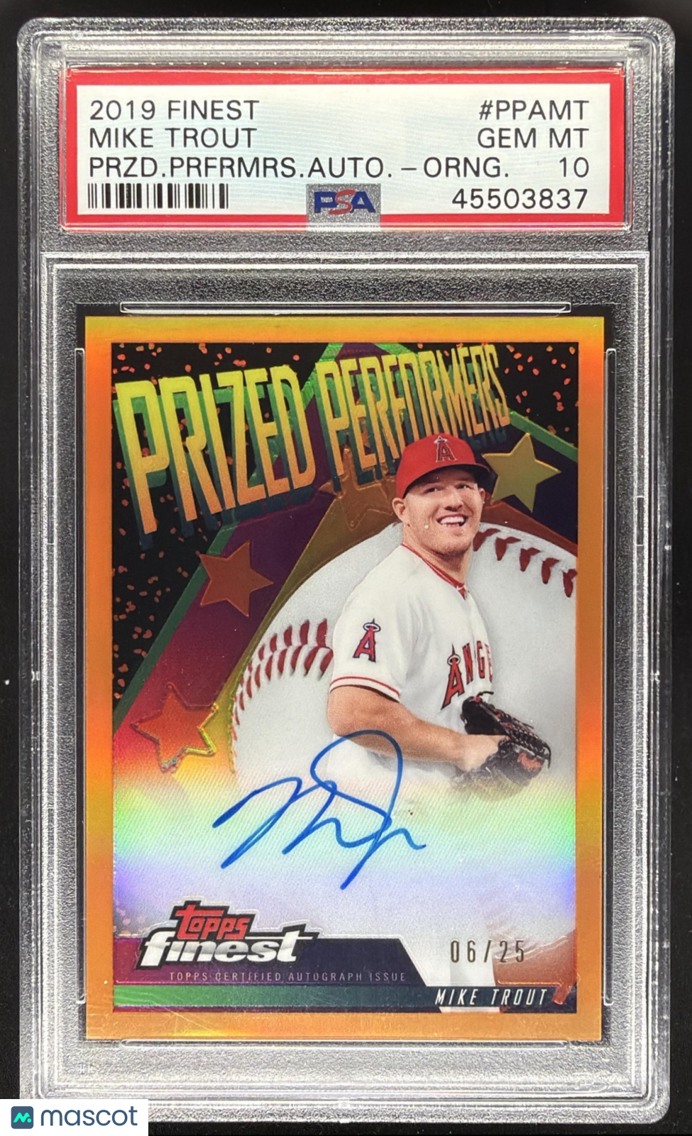 2019 Topps Finest Mike Trout Orange /25 Prized Auto PSA 10