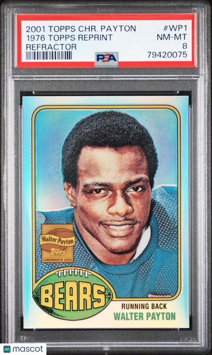 2001 Topps Chrome Walter Payton #WP1 Reprints Refractor PSA 8