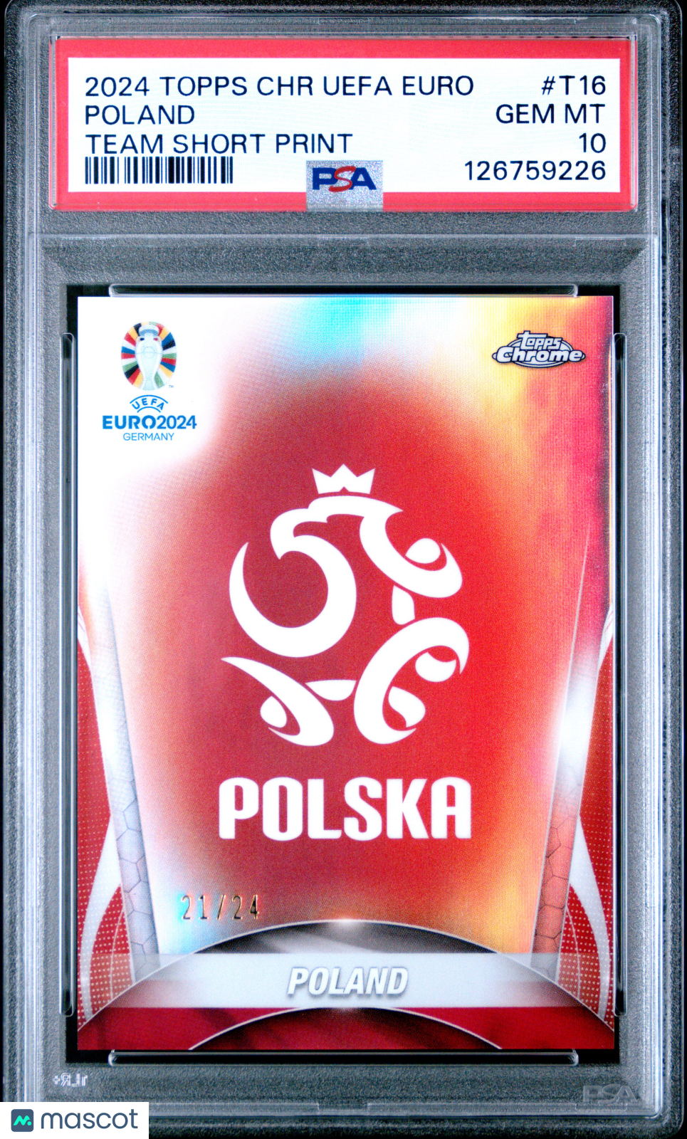 2024-25 Topps Chrome Poland Team SP /24 PSA 10